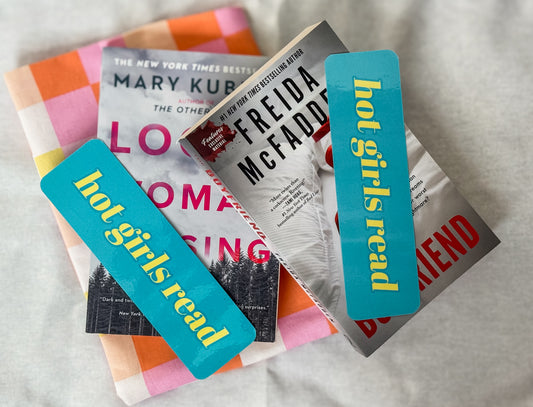 Hot Girls Read -Teal and Yellow Bookmark