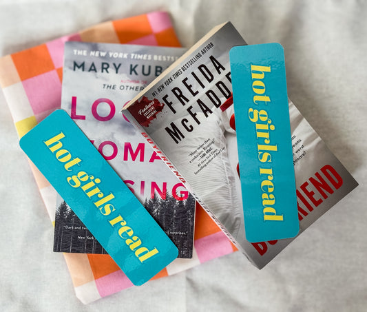 Hot Girls Read -Teal and Yellow Bookmark