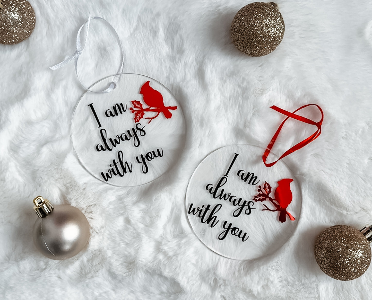 I Am Always with You Acrylic Ornament