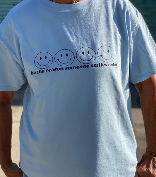 Baby Blue Be The Reason Someone Smiles Today Tee
